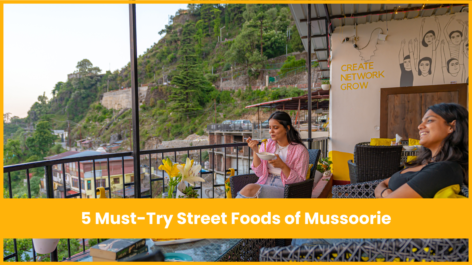 5 Must-Try Street Foods of Mussoorie