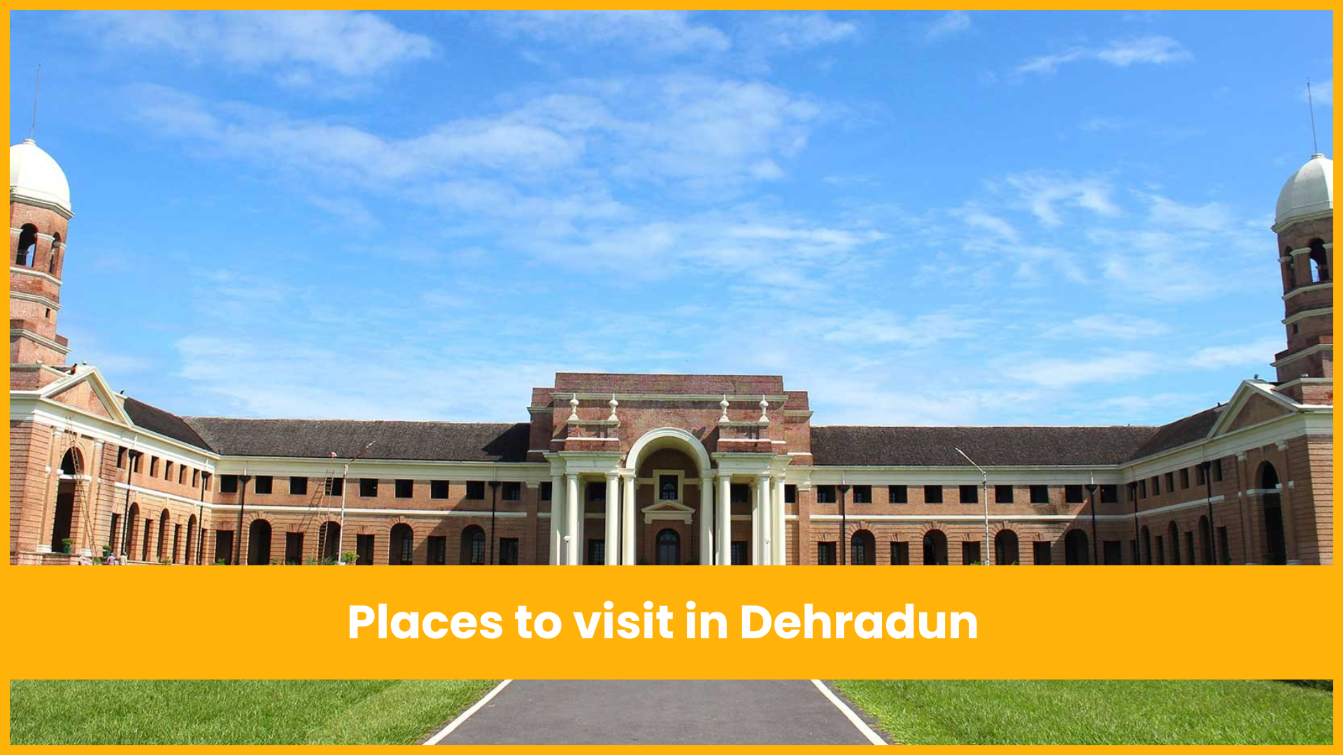 Five places to Explore in Dehradun!!